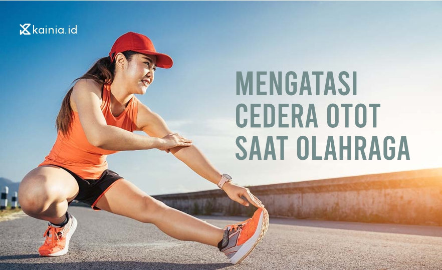 Mengatasi Cedera Otot Saat Olahraga